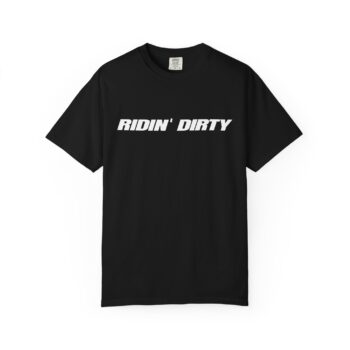 Ridin' Dirty Graphic T-Shirt